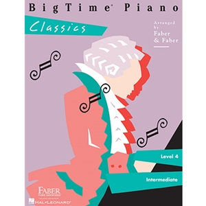 Faber: Bigtime Piano - Level 4 - Classics