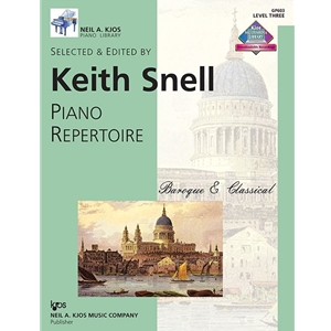 Snell: Piano Repertoire - Level 3 - Baroque & Classical